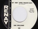 KEN WILLIAMS My Very Own Trash Can RARE M- R&B 45 Las Vegas Grind TITTYSHAKER