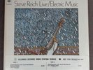 STEVE REICH Live/Electric Music LP 1968 Original Columbia 360 Electronic TAPE NM