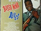 Freddy King Bossa Nova and Blues LP vinyl rare King records