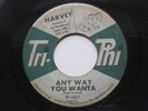 HARVEY Any Way You Wanta Tri-Phi Northern Soul R&B Detroit 45 HEAR