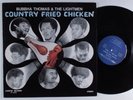 BUBBHA THOMAS & LIGHTMEN Country Fried Chicken LP NM private funk jazz HEAR