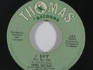 Northern Soul 45 JAMO THOMAS I Spy/Snake Hip Mama on Thomas VG++