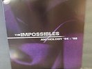 the IMPOSSIBLES - Anthology 94-98 lp