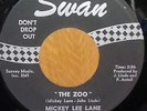 45 RPM  Mickey Lee Lane SWAN 4199 The Zoo  ROCKABILLY