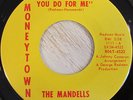 The Mandells 45 MONEYTOWN What Can You Do For Me RARE SWEET SOUL LISTEN