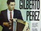 GILBERTO PEREZ Y SU CONJUNTO