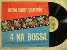 BRENO SAUER 4 Na Bossa ORIG BRAZIL BOSSA VIBES LP HEAR