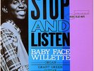 BABY FACE WILLETTE - STOP AND LISTEN  -  BLUE NOTE- ORIG.12