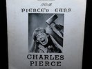 Charles Pierce FOR PIERCED EARS LP Gay Female Impersonator MAE WEST BETTE DAVIS