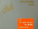 Charlie Parker-The Bird Blows The Blues-Dial 901-RARE ORIG