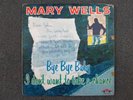MARY WELLS BYE BABY I DON’T WANT TO TAKE A CHANCE RARE 1962 MONO LP Motown 600