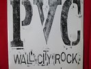 LP PVC - Wall City Rock rock-o-rama Rebelles Européens rac berlin by night