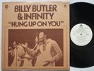 BILLY BUTLER & INFINITY Hung Up On You PRIDE PRD-0018 WLP 70s SOUL PROMO LP VG++