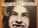 Thee Mighty Caesars - Billy B Childish 7