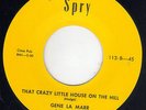 80s REPRO Rockabilly Gene La Marr SPRY 113 (( ?)) Crazy little house on the hill