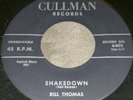 Bill Thomas  Shakedown Cullman rare rockabilly 45 7