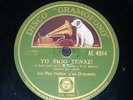 JAZZ 78 rpm RECORD Gramofono INA RAY HUTTON How´s about tomorrow night / And I..