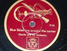 JAZZ 78 rpm RECORD Propaganda CHARLIE & HIS ORCHESTRA German BLUE SKIES ARE...