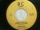 COMMON SENSE - i really love you (i just can't help myself) - BC RECORDS - RARE