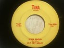 JAY JAY BAILEY - walk proud b/w salute to black women - TINA - VG++