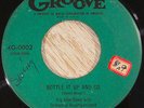 Big John Greer 45 GROOVE Bottle It Up And Go KILLER R&B ROCKER LISTEN