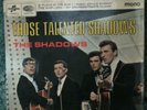 THE SHADOWS *THOSE TALENTED EP* NICE COPY COLUMBIA  1966 EP RARE ONE