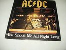 AC-DC  YOU SHOOK ME ALL NIGHT LONG rare Italy unique ps 7'' MINT 