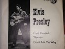 Elvis presley Hard headed woman/don't ask me why rare danish 7