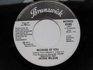JACKIE WILSON - NEAR MINT PROMO DEMO - BECAUSE OF YOU - ARCHIVE COPY