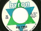 1967 Texas Garage Punk 45-The Clue-She's The Reason/Bad Times-Byron 101-VG+