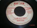 Bobby Wade - FLAME IN MY HEART / CAN'T YOU HEAR ME CALLING / Big Jim - 920W-3275