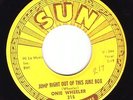 SUN 315 Onie Wheeler / Jump Right Out Of The Jukebox
