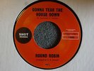 Round Robin Gonna Tear The House Down Shot 1000 M- R&B Soul Groover