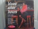 RARE- ELMORE JAMES &  BROOM DUSTERS- BLUES AFTER HOURS- ORIG CROWN- NICE-L K
