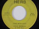 70's Soul 45 STEVE NORMAN & RAW SILK Love with Love HERB HEAR
