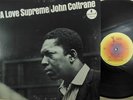 A LOVE SUPREME: JOHN COLTRANE: AS-77 on Impulse / Van Gelder / Stereo