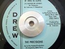 Detroit/Northern Soul 45 Precision If This Is Love/You'll Soon Be Gone DREW ORIG