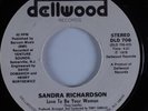 Funk 45 SANDRA RICHARDSON Love To Be Your Woman DELLWOOD VG++ HEAR