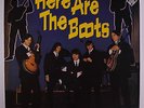 BOOTS: Here Are The Boots  LP (Germany '80 reissue, laminated cover)