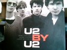 VENDS LIVRE RARE U2 BY U2  L'HISTOIRE DE U2  ..350 pages