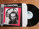 OKU ONUORA  & AK7 Pressure drop