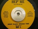 NOLA Soul/Funk 45 Ray J. - Right Place Wrong Time b/w instrumental HEP' ME EX