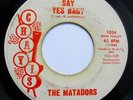 SOUL 45 The Matadors 