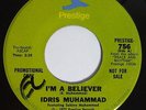 70s Soul 45 IDRIS MUHAMMAD I'm A Believer on Prestige