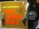 FENDERMEN  SOMA 1240  MULESKINNER BLUES  VG/VG+  $250.00