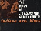 Blues Of J. T. Adams & Shirley Griffith: Indiana Ave. Blues BV 1077 LP E/VG++