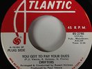 Hear DRIFTERS 45 You Got To Pay Your Dues ATLANTIC Northern Soul DJ PROMO NM