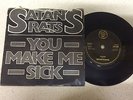 SATANS RATS... YOU MAKE ME SICK ....RARE UK ISSUE DJS 10840