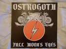 OSTROGOTH - FULL MOON´S EYES 12