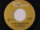 BLUES PROJECT: No Time Like The Right Time / Steve's Song 45 (co) Rock & Pop